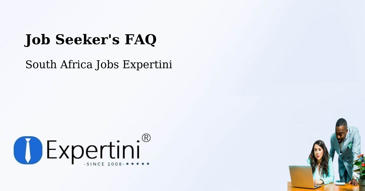 Job Seeker FAQ – Dordrecht - South Africa Jobs Expertini